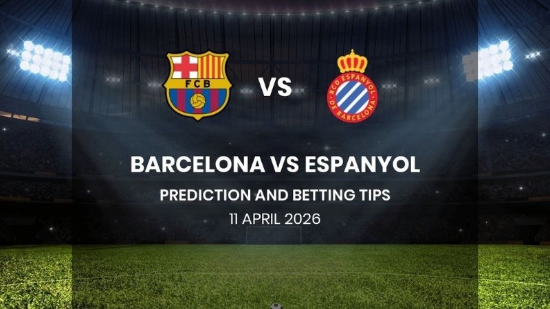 Nhận định Barcelona vs Espanyol - Blaugrana dễ thắng khi Chích chòe thiếu Puado
